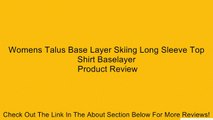 Womens Talus Base Layer Skiing Long Sleeve Top Shirt Baselayer Review