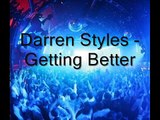 Darren Styles - Getting Better