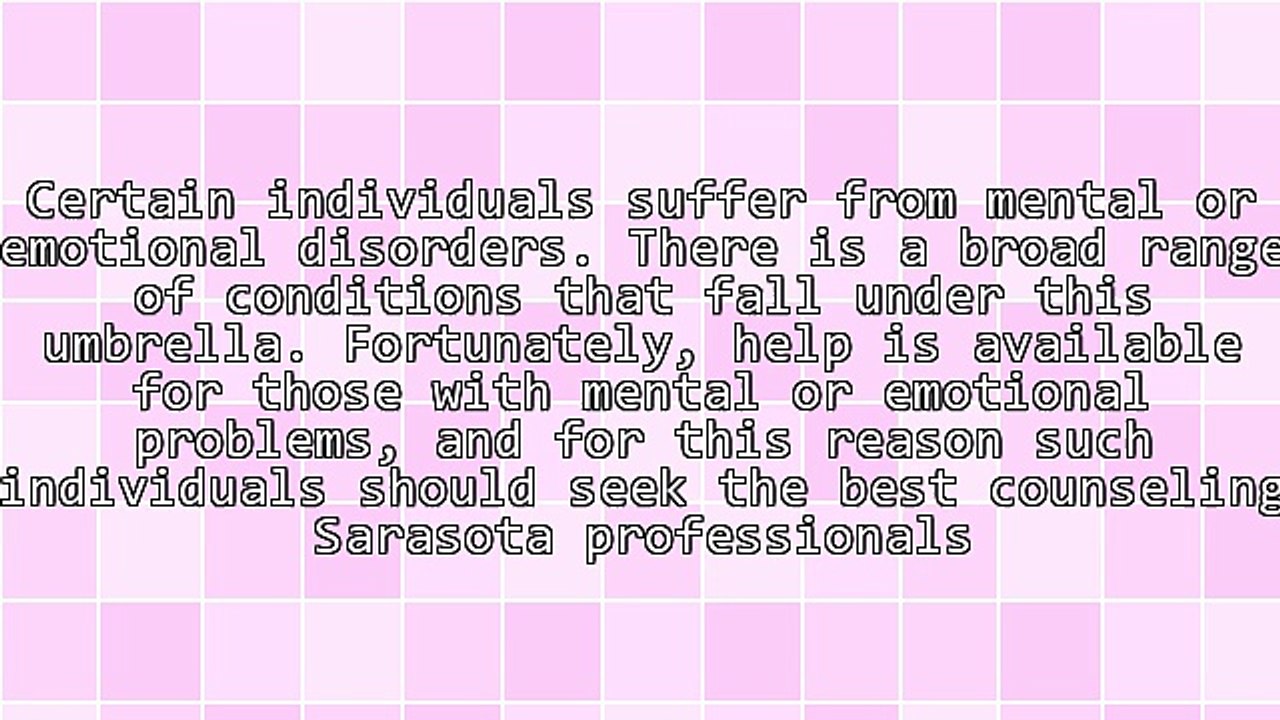 When Seeking Counseling Sarasota Residents Should Choose A Professional With Care