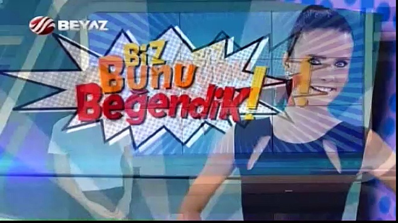 Biz Bunu Beğendik 02.05.2015