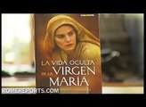 Libro recoge las visiones de Ana Catalina Emmerich sobre la Virgen María