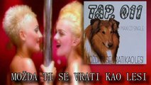 Tap 011 - Mozda ti se vrati kao Lesi