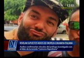 Caso Oropeza: investigan audios que lo vinculan a capo italiano