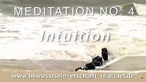 Geführte Meditation No. 4 (geführt, deutsch): DIE INTUITION