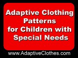 Adaptive Clothing Patterns for Children With Special Needs
