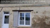 A vendre - maison - VILLENEUVE LES SABLONS (60175) - 3 pièces - 60m²