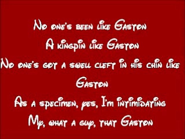 Beauty And The Beast Gaston Lyrics Video Dailymotion