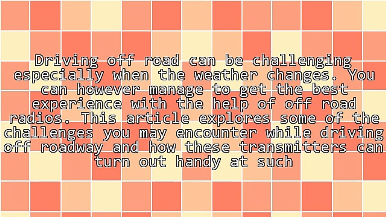 Overcome Rough Terrain With Off Road Radios