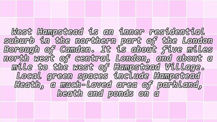 Why Live in West Hampstead?