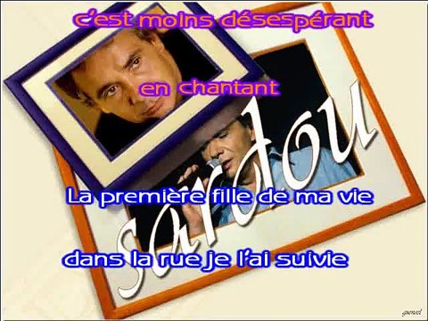 KARAOKE MICHEL SARDOU - En chantant [Version Dance]