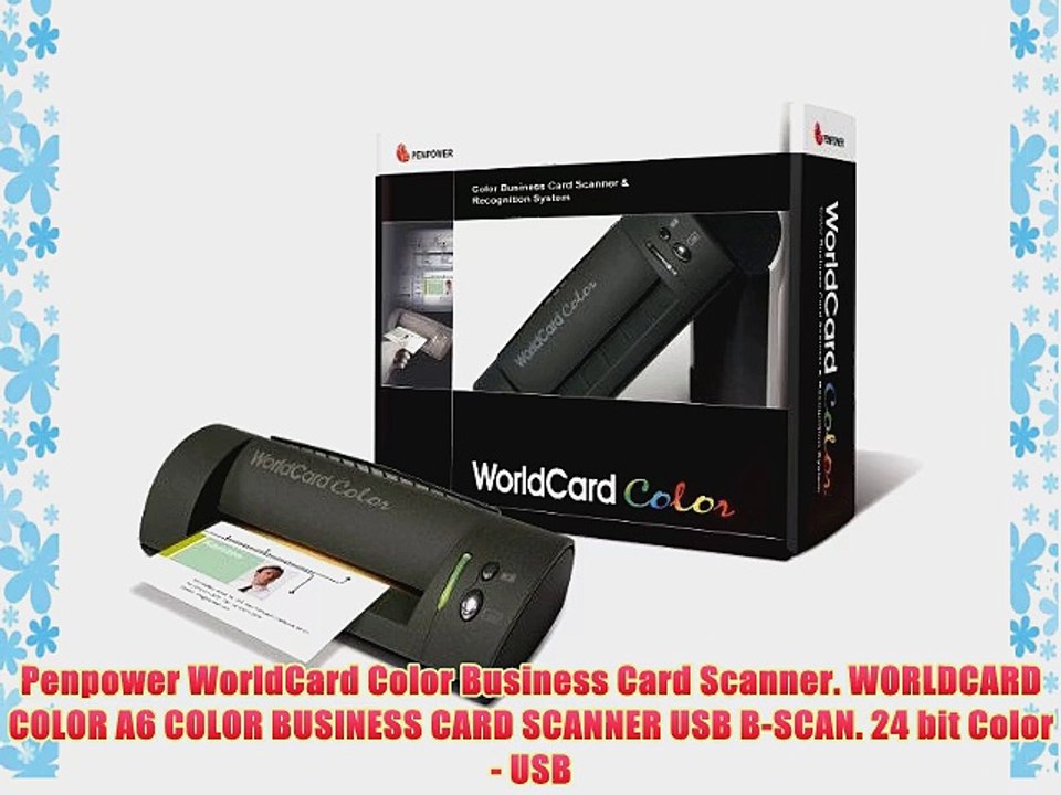 Penpower WorldCard Color Business Card Scanner. WORLDCARD COLOR A6