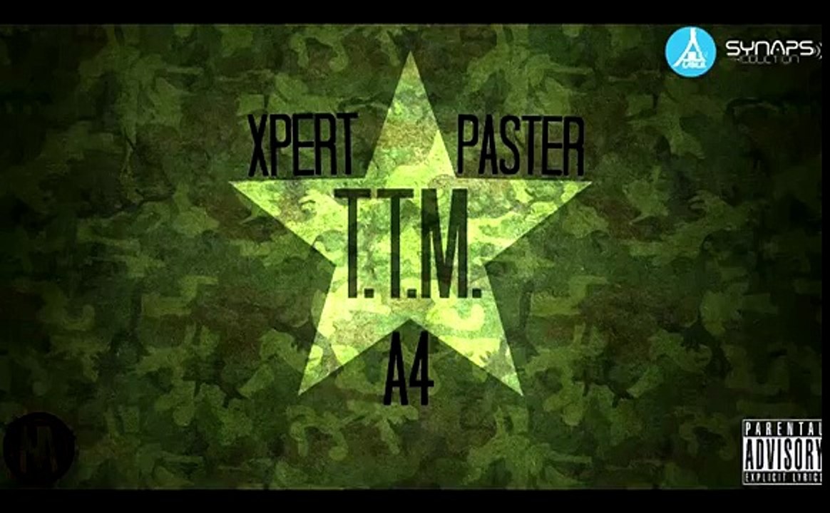 A4 ft. Xpert ft. Paster - TTM (+18)
