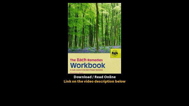 Download The Bach Remedies Workbook A Study Course in the Bach Flower Remedies