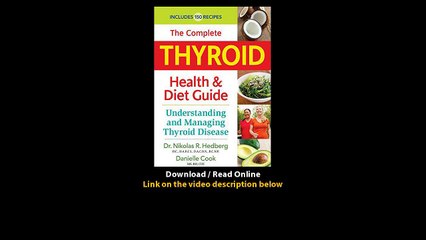 Download The Complete Thyroid Health and Diet Guide Understanding and Managing