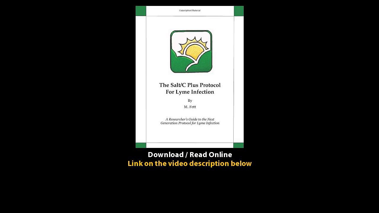 Download The SaltC Plus Protocol for Lyme Infection By M Fett PDF