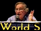 Chomsky: Che cos'e`  la globalizzazione?