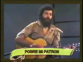 Cabral - Pobrecito mi patrón