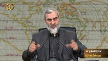 251) Ve Çağrıldık - Hayat Rehberi - Nureddin YILDIZ