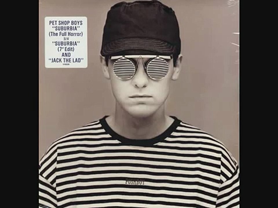 Pet Shop Boys - "Suburbia"