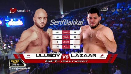 Fatih Ulusoy - İsmael Lazaar GFC 5 Dubai (Bilgehan Demir Anlatımı)