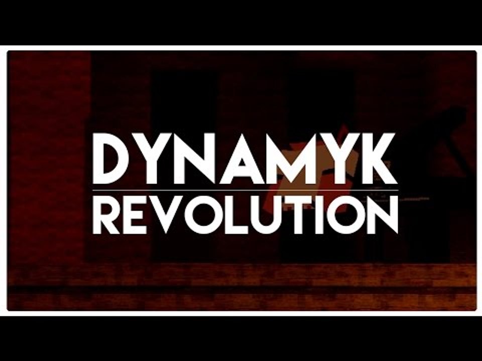 MineCraft - Dynamyk | Révolution ! - Clip Vidéo #UMDLV3