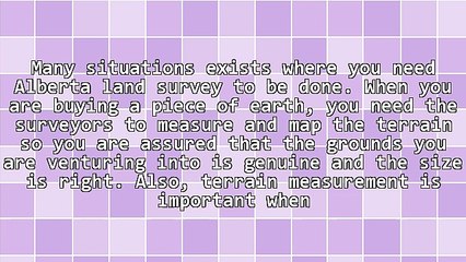 How To Get Good Alberta Land Survey Services