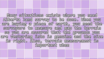 How To Get Good Alberta Land Survey Services