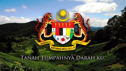 National Anthem of Malaysia - _Negaraku_