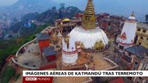Terremoto Nepal: la destrucción de Katmandú vista desde un dron