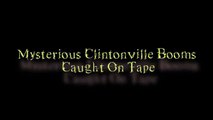 Mysterious Clintonville Booms Caught on Tape 3-30-12