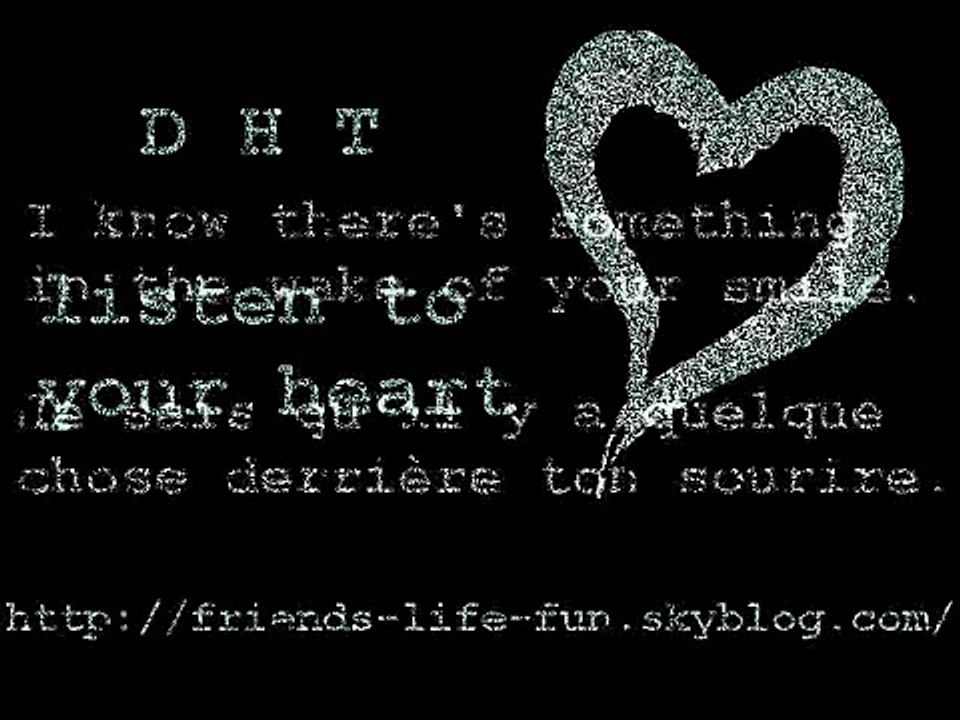DHT - Listen to your heart