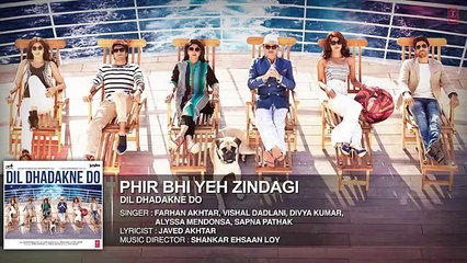 Phir Bhi Yeh Zindagi Full Song