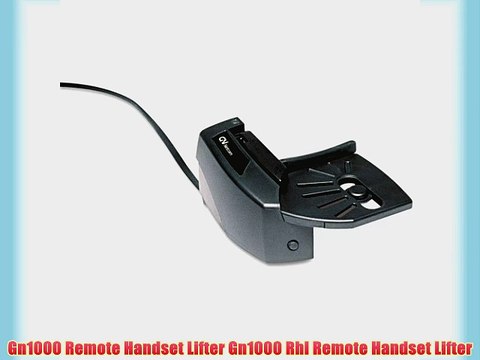 Gn1000 Remote Handset Lifter Gn1000 Rhl Remote Handset Lifter