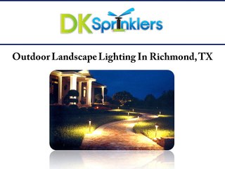 Outdoor Landscape Lighting Richmond, TX