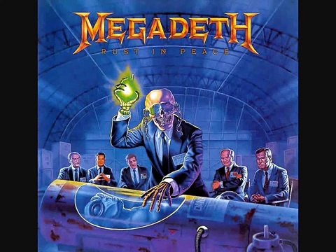 Megadeth - Holy Wars... The Punishment Due