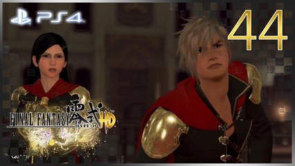 ファイナルファンタジー零式 │ Final Fantasy Type-0 HD 【PS4】 -  44 「Chapter 5 │ Japanese Dub」