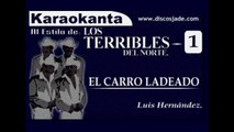 Karaokanta - Terribles del Norte - El carro ladeado