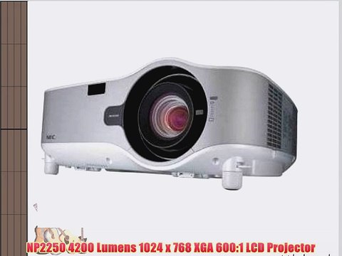 NP2250 4200 Lumens 1024 x 768 XGA 600:1 LCD Projector