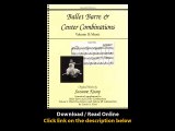 Download Ballet Barre Center Combinations Volume II Music Ballet Barre and Cent