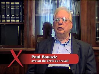 Souffrance et Travail | Paul Bouaziz (1/13): l'importance du droit social pour un salarié