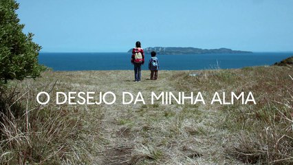 O Desejo da Minha Alma - Trailer