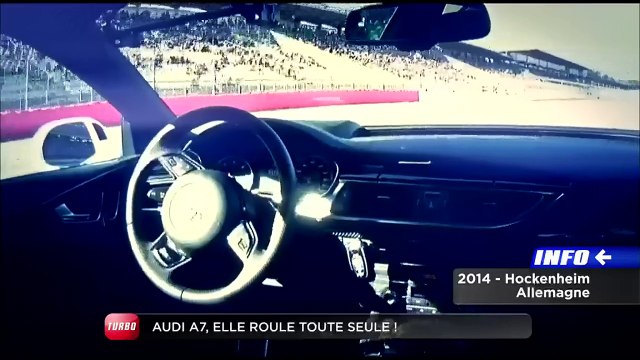EXCLU : Turbo au volant d'une Audi A7 entièrement autonome (Emission Turbo du 03/05/2015)
