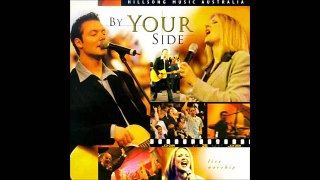 Hillsong - By Your Side