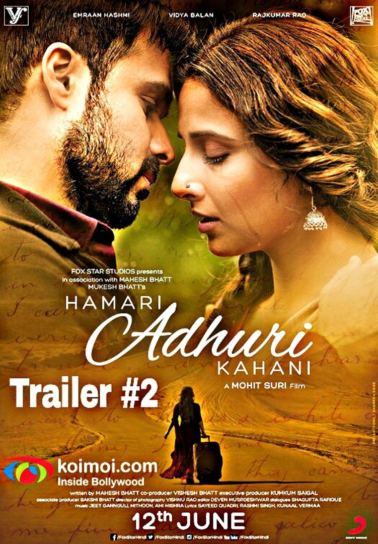 Hamari adhuri kahani full movie dailymotion new arrivals