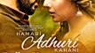 Hamari Adhuri Kahani Trailer #2 Emraan Hashmi | Vidya Balan 2015