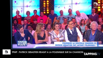 Patrick Sébastien a réagi dans TPMP après les propos de Laurence Rossignol sur sa chanson "Une petite pipe"