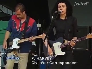 P.J. Harvey  -  Civil war correspondent  08-21-1998