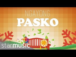 25 Days of Christmas: Ngayong Pasko (Angeline Quinto)