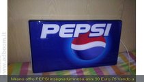 MILANO,    PEPSI INSEGNA LUMINOSA ANNI 90 EURO 75