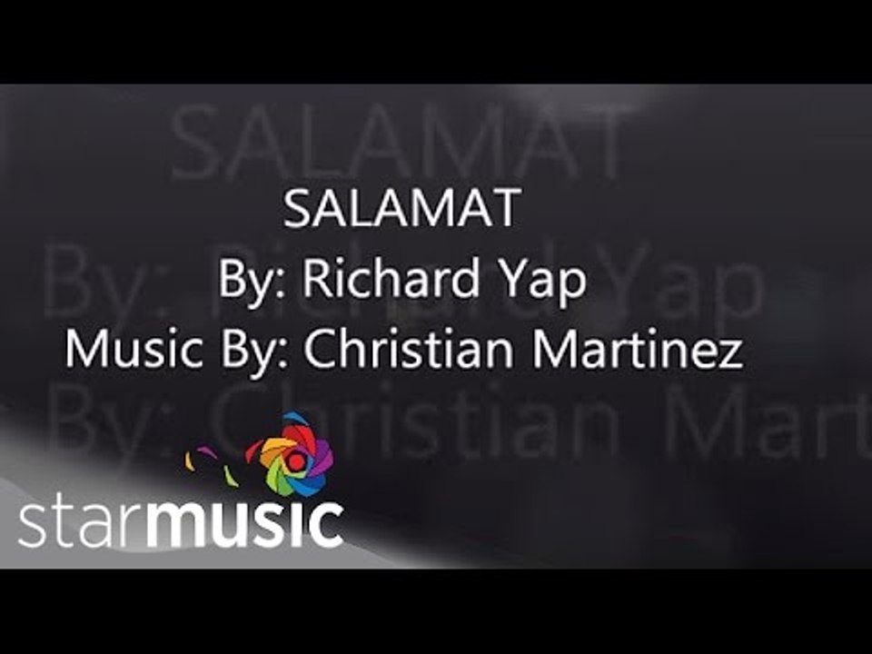 Salamat by Richard Yap (Lyric Video)